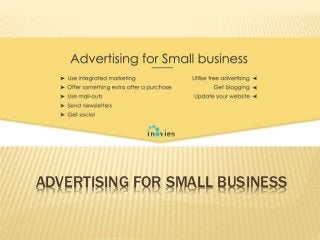 ADVERTISING FOR SMALL BUSINESS
 