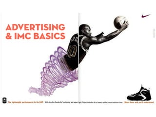 Advertising
& IMC basics
 