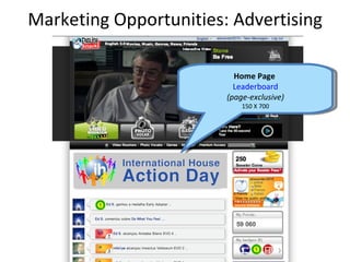 Marketing Opportunities: Advertising

                          Home Page
                          Leaderboard
                        (page-exclusive)
                            150 X 700
 