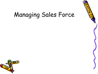 Managing Sales Force 