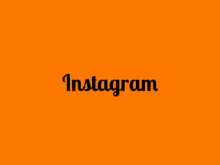 Advertising through 
Instagram 
 