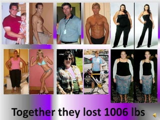 Together they lost 1006 lbs