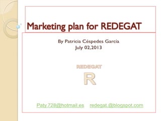 Marketing plan for REDEGAT
 