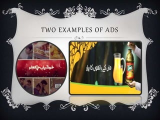 TWO EXAMPLES OF ADS
 
