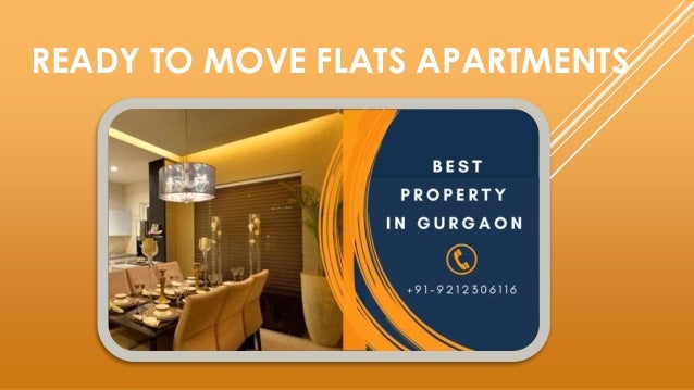 READY TO MOVE FLATS APARTMENTS
 