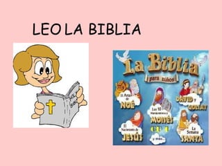 LEO   LA BIBLIA 