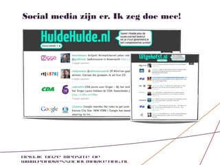 Social media zijn er. Ik zeg doe mee!




Bekijk onze website op
www.pondressocialmarketing.nl
 