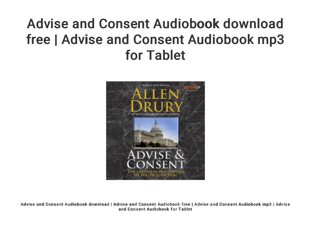 advise and consent novel advise and consent novel
