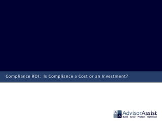 Compliance ROI: Is Compliance a Cost or an Investment?
 