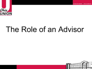 The Role of an Advisor 