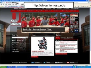 Union Homepage http://ohiounion.osu.edu 