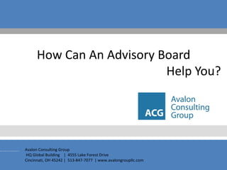 How Can An Advisory Board  Help You? 
