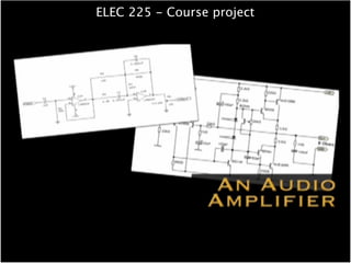 ELEC 225 - Course project
 