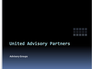 Advisory Groups
 