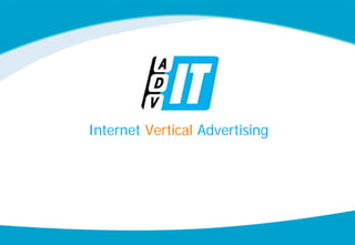 Internet Vertical Advertising
 