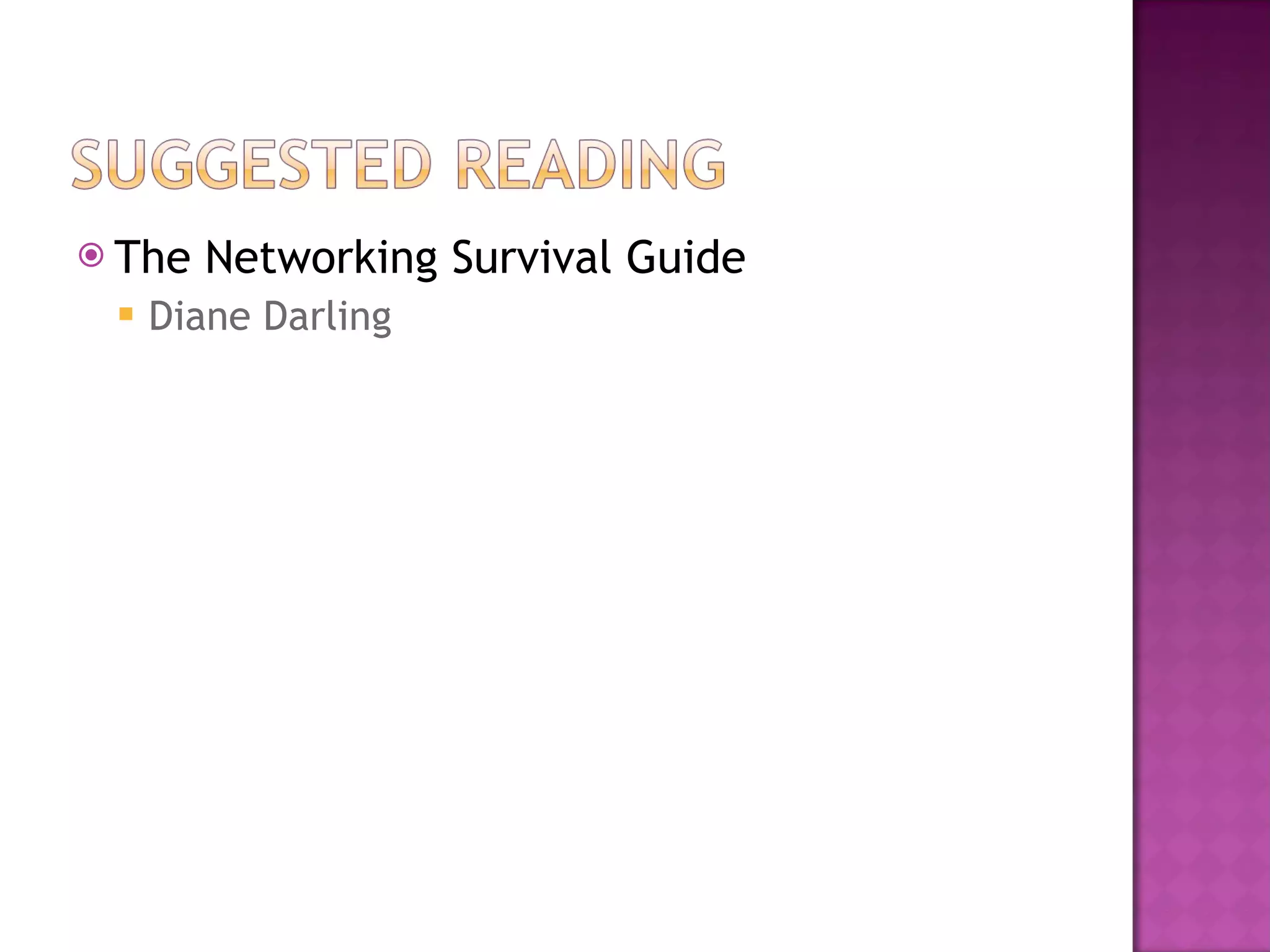 The Networking Survival Guide Diane Darling 