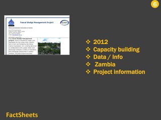 6
FactSheets
 2012
 Capacity building
 Data / Info
 Zambia
 Project information
 