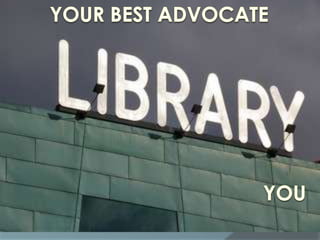 Advocacy! Ways to Promote Your Library
