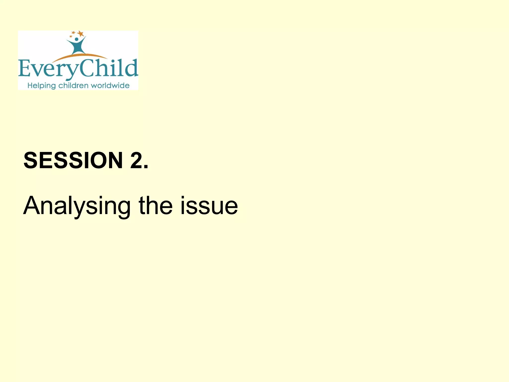 SESSION 2. Analysing the issue 