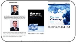 3
Recommended Text
Authors Profile
CHEM540 Lecture Notes 1 (Dr Fateh Eltaboni)
Recommended Notes
 