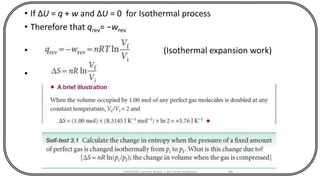 • If ΔU = q + w and ΔU = 0 for Isothermal process
• Therefore that qrev= −wrev
• (Isothermal expansion work)
•
CHEM540 Lecture Notes 1 (Dr Fateh Eltaboni) 94
 
