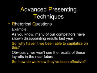 Advanced Powerpoint Question Advanced Presentation Techniques | PPT