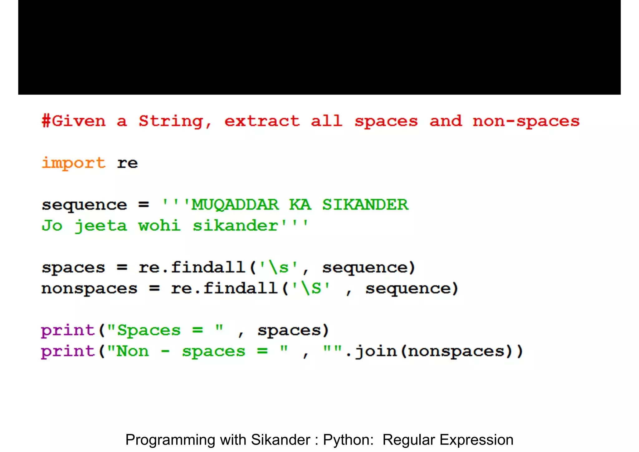 Programming with Sikander : Python: Regular Expression 