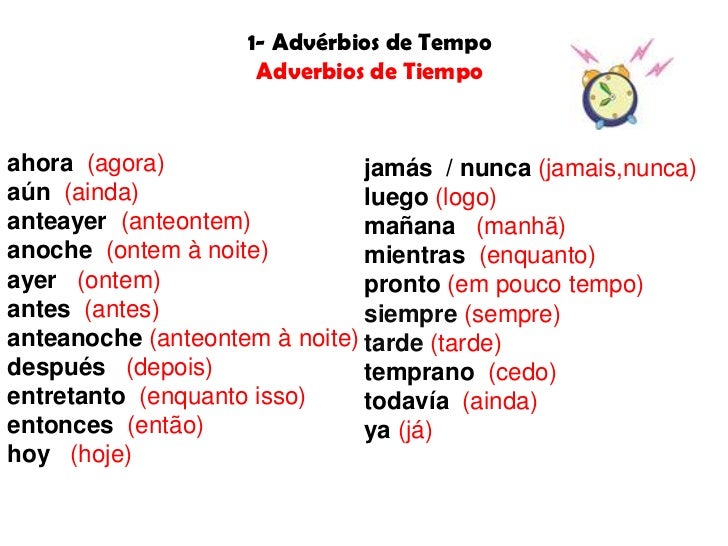 Qual Das Alternativas Apresenta Apenas Advérbios De Tempo