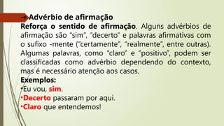 advérbios.pptx slide com informações sobre os adverbios | PPTX