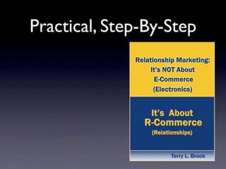 Practical, Step-By-Step
 