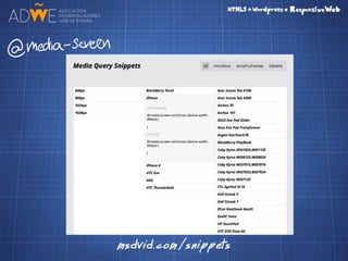 HTML5 + CSS3 + Wordpress = Responsive Web