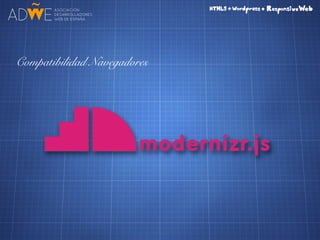 Compatibilidad Navegadores
 