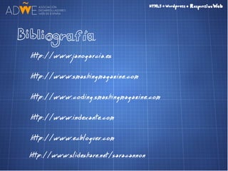 HTML5 + CSS3 + Wordpress = Responsive Web