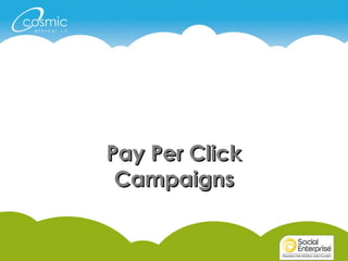 Pay Per Click Campaigns 
