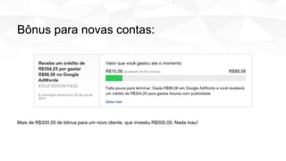 Bônus para novas contas:
Mais de R$300,00 de bônus para um novo cliente, que investiu R$500,00. Nada mau!
 