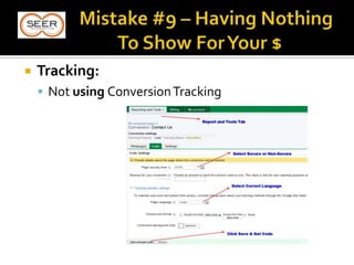  Tracking:
 Not using ConversionTracking
 