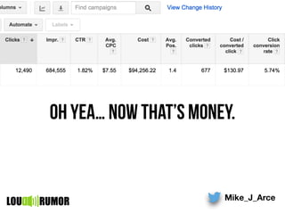 Mike_J_Arce
LOU RUMOR
oh yea… now that’s money.
 