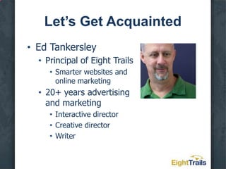 Let’s Get AcquaintedEd Tankersley