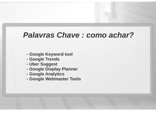 Google Adwords para Iniciantes @ HUB Escola
