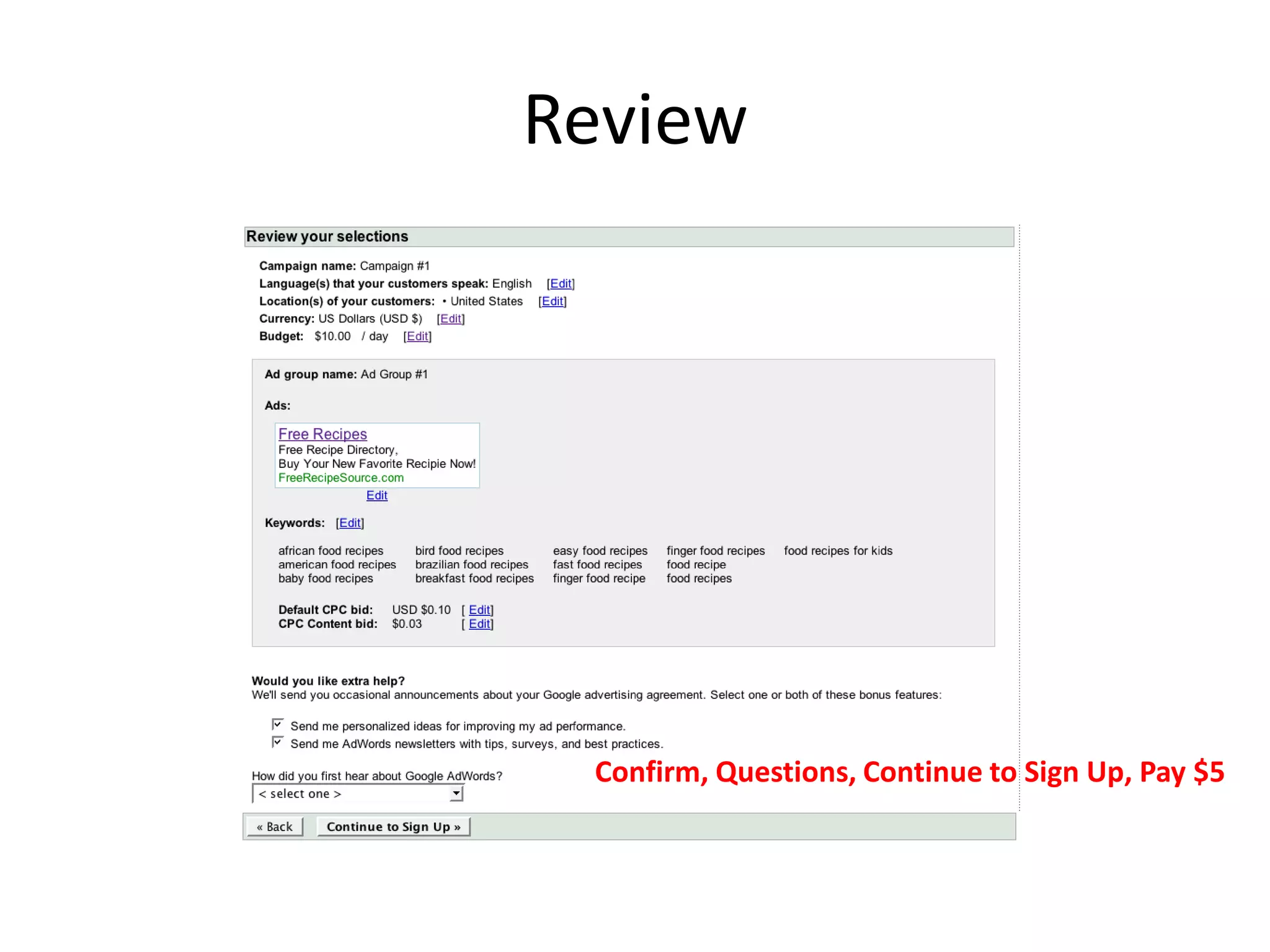 ReviewConfirm, Questions, Continue to Sign Up, Pay $5
