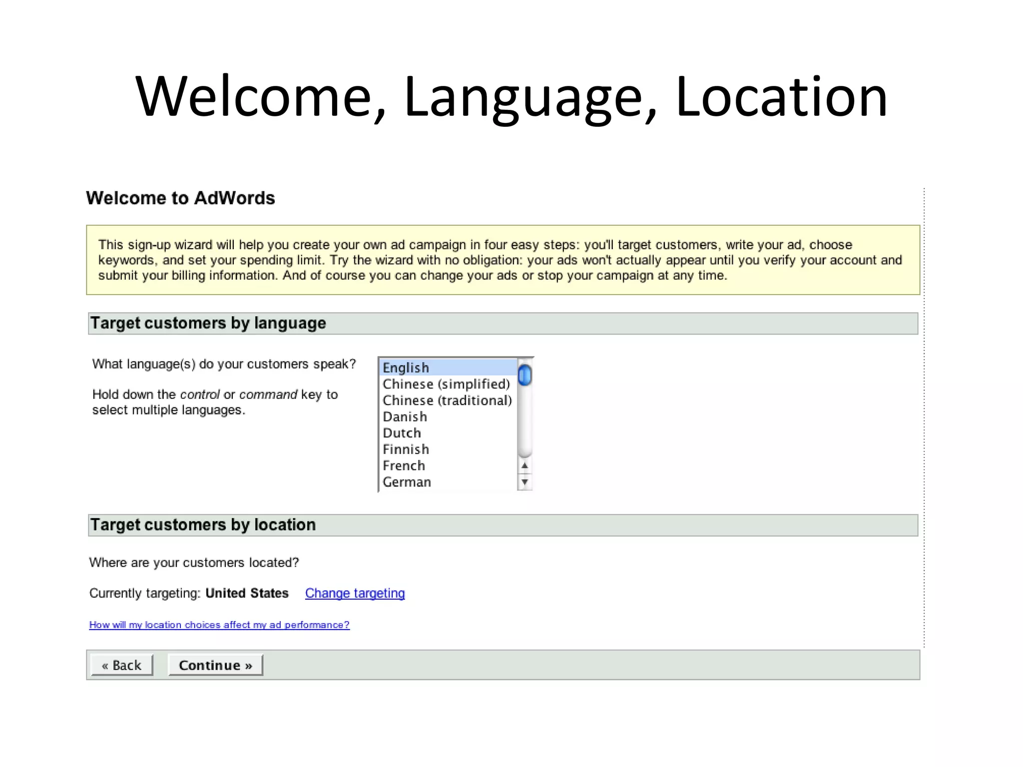 Welcome, Language, Location