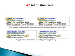 #2 Ad Customizers
 