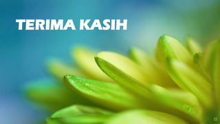 TERIMA KASIH
13
 