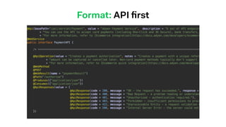 Format: API ﬁrst
 