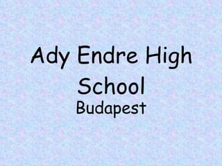 Ady Endre High School Budapest 