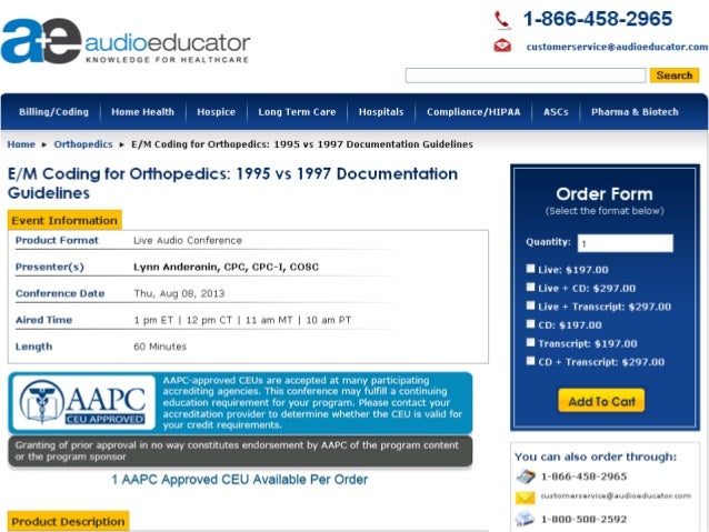 E/M Coding for Orthopedics: 1995 vs 1997 Documentation Guidelines