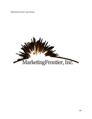 Marketing Frontier Logo Design 
48 
 