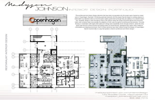 RESTARAUNTINTERIORDESIGN
“The architectural and interior design elements that have been incorporated into this project were inspired by restau-
rants in Copenhagen, Denmark. Combining particular elements into this project that are based on existing spaces lo-
cated within my selected culture is how the space makes guests feel as though they are walking in to a Danish restau-
rant. Simplistic design is seen throughout many of the spaces where the simple structured layouts and monochro-
matic color schemes help to accentuate the splashes of color used throughout furnishing and accessories. Concrete
flooring in combination with bright white walls and ceilings were repeatedly shown through research, where the lively
green plant life and colorful furniture and lighting stand out tremendously, separating each space while creating a
comfortable and relaxing environment. Each of these elements have been utilized though the design of Copenhagen
Danish Cuisine & Bar in a way that speaks to Danish architecture and interior design.”
 