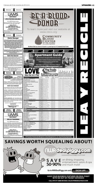 •9BLaPrensaLibre• Semana del 19 de noviembre de 2015 • • •
NW Ventas
y Marketing
545
Kerusso, a healthy and growing 4-time Inc. 5000 listed
Company, and the nation's leading brand of Christian-
themed Apparel, Gifts & Accessories located in Berryville,
AR, has an immediate opening for the following position:
INSIDE SALES MANAGER
Promote/sell/secure sales orders from existing customers
through a relationship-based approach with the customer.
Seeking a candidate with strong sales drive and
experience. Customer Service experience preferred. Must
be comfortable on the phone for extended periods of time.
General internet navigation, email, and basic phone/
computer skills; demonstrated ability to work efficiently
within Microsoft Office (Excel, Word, and Outlook). Must be
able to thrive in a challenging sales environment.
Outgoing personality who cares about the customer is a
must.
Minimum requirements: High school diploma and 2-5
years of related sales experience. Sales and/or telephone
sales experience or training preferred. Buy in to Company
mission is critical: Proclaiming the Good News to the world
through products about Jesus!
Compensation based on skills, experience, & education.
Excellent Benefits!
www.kerusso.com
Please forward resume to
HR@Kerusso.com
EOE
Looking for a
position that will bring
extended meaning to your
professional and personal life?
NW Ventas
y Marketing
545
for the UAMS Northwest campus.
Minimum qualifications: Arkansas LPN license. 1.5
years working as an LPN, basic computer skills.
Apply online at:
https://jobs.uams.edu
REFERENCE POSITION #: 50009328
Any questions please call
Liz Bausinger at 479-713-8107
UAMS is an inclusive Affirmative Action and Equal Opportunity Em-
ployer of individuals with disabilities and protected veterans and is
committed to excellence.
NORTHWEST
LPN II POSTION AVAILABLE
Enfermeras
538
Enfermeras
538
for the UAMS Northwest campus.
Minimum qualifications: High school diploma/GED plus
five years high pressure boiler operator experience and
Arkansas High Pressure Boiler License. Must have
knowledge of the methods, practices and safety
precautions of a high pressure boiler operator and
knowledge of the laws and regulations relating to a
boiler operator.
Apply online at:
https://jobs.uams.edu
REFERENCE POSITION #: 50037775
Any questions please call
Liz Bausinger at 479-713-8107
UAMS is an inclusive Affirmative Action and Equal Opportunity Em-
ployer of individuals with disabilities and protected veterans and is
committed to excellence.
NORTHWEST
SKILLED TRADESMAN
Técnico/
Profesional
Especializada
546
Técnico/
Profesional
Especializada
546
Bella Vista Reporter
Full-time. The Weekly Vista in Bella Vista, Arkansas, is accepting
applications for a general assignment reporter. The job begins
immediately. Under general supervision, the employee will
evaluate leads to develop stories; write clear and accurate news,
features and sports stories; monitor police and fire communica-
tions systems to obtain story leads and respond accordingly; take
photographs; and perform other duties as assigned. The
successful candidate must understand the value of community
newspapers and be enthusiastic about covering the news and
features important to the people of Bella Vista.
Only candidates with newspaper experience will be considered.
This position requires a valid driver's license and a driving record
check and offers a competitive salary and a full benefits package
including 401K.
To apply send resume with references to Weekly Vista Reporter,
Northwest Arkansas Newspapers, PO Box 7, Springdale AR
72765 or e-mail: jobs@nwadg.com
(put Vista Reporter in subject line). No phone calls please.
EOE - Drug Free Workplace
Profesional
540
District Manager
Full-Time. Seeking a District Manager in Benton and Washington
County. Will be responsible for home delivery & customer service
within an assigned territory. You will ensure accurate newspaper
delivery by recruiting, evaluating and contract management for
Independent delivery Contractors. No Newspaper experience
necessary. Supervisory experience helpful. Applicants should
possess leadership and teambuilding skills & be able to work with
minimal field supervision. Position is salaried with an attractive
benefits package including paid vacation days, 401K, mileage
allowance and health insurance plus dental options. Earning
potential $42K plus. Requires reliable transportation, a good
driving record & working a flexible schedule including early
mornings & weekends.
You may apply in person or submit resume to Benton County DM or
Washington County DM Position, Northwest Arkansas Democrat-
Gazette, 212 N. East Avenue, Fayetteville AR 72701 or e-mail circ-
jobs@nwadg.com (put job title in subject line).
EOE-Drug Free Workplace
Profesional
540
Ap a rtm en ts
Sp rin g d a le 901
Ap a rtm en ts
Sp rin g d a le 901
Ap a rtm en ts
Sp rin g d a le 901
Ap a rtm en ts
Sp rin g d a le 901
Ap a rtm en ts
Sp rin g d a le 901
 