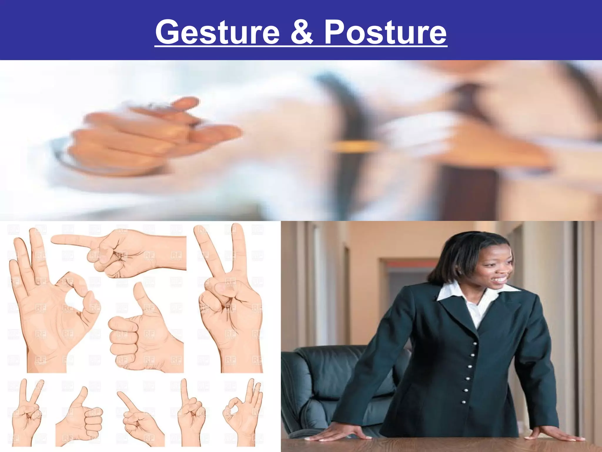 Gesture & Posture
16-11
 